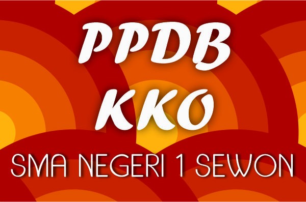 PENGUMUMAN HASIL SELEKSI PPDB KKO TAHUN 2022 PENGUMUMAN HASIL SELEKSI PPDB KKO TAHUN 2022